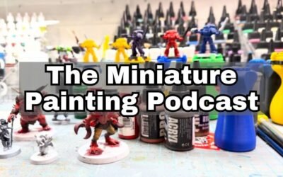 Ep 2 – Best Starter Miniature Paint Sets, Best Starter Brushes, Sponge OSL Techniques