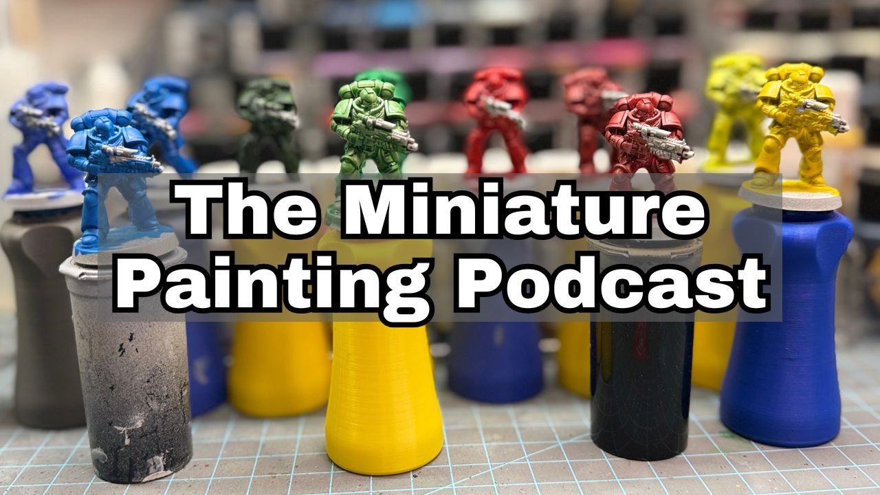 Fixing Mistakes & Fast Warhammer Armies With Sponges – Ep. 11 – The Miniature Painting Podcast episode artwork
