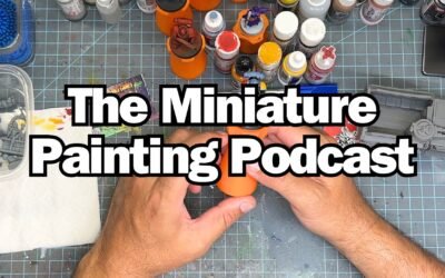 The Best Songs To Paint To Miniatures To – Ep 13 – Miniature Painting Podcast
